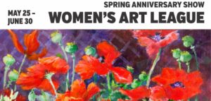 Marking a milestone: happy 85th to the Women’s Art League of Akron; anniverary show opens May 25 with reception, 5-8 pm