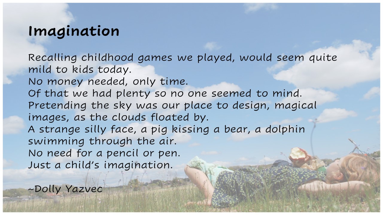 Imagination Poem by Dolly Yasveck