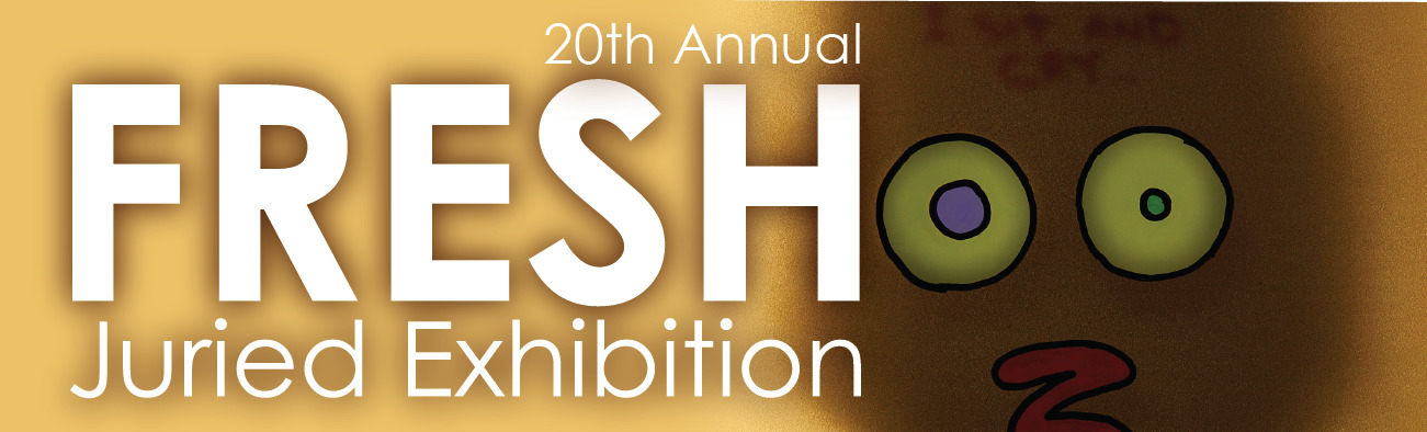 20th Annual FRESH Juried Exhibition - Summit Artspace