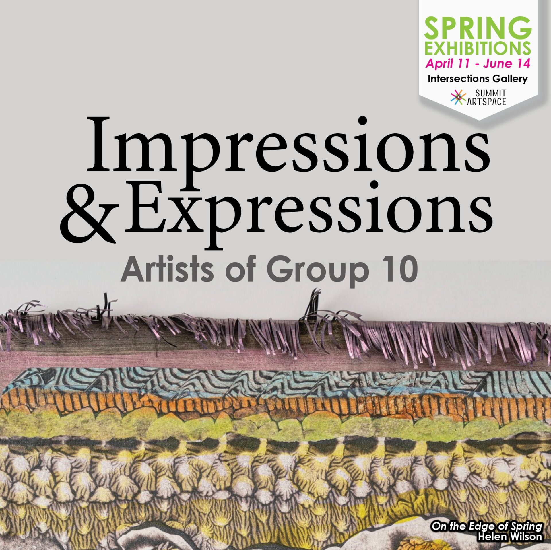 Impressions & Expressions | Artists of Group 10 - Summit