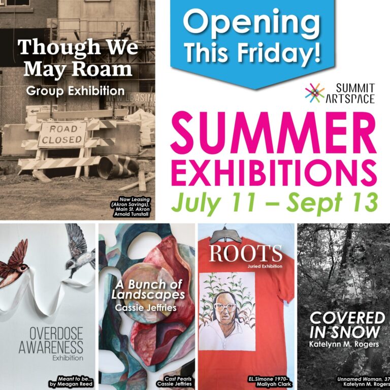 Poster for the opening of Summer exhibitions. Text reads, "Opening this Friday!" 5 images arranged in an L shape on the left and bottom of a square. Text on the images pair with each exhibition.