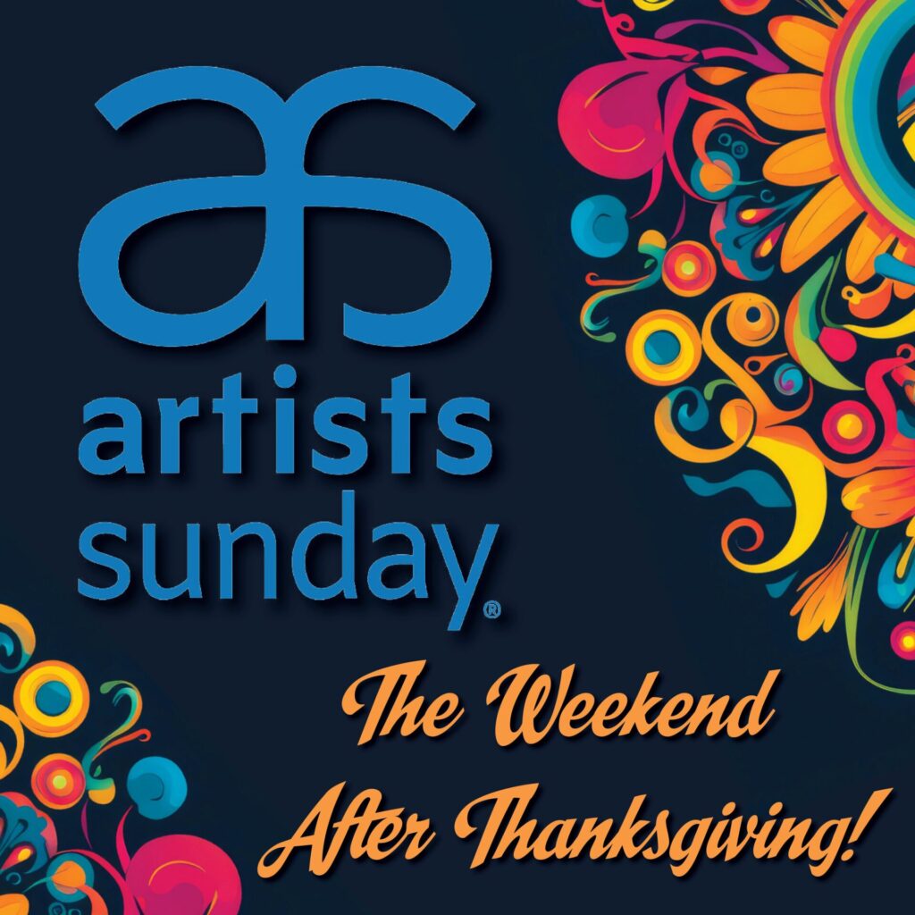 Light blue artists sunday logo on a dark blue background with abstract colorful swirls on the sides. Text reads 'the weekend after thanksgiving'