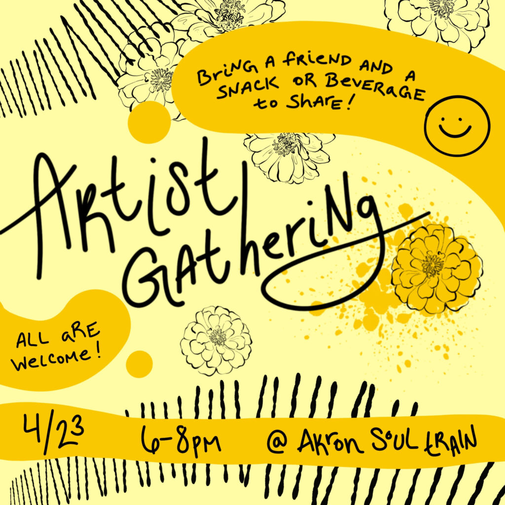 Yellow, mustard, and black graphic with abstract flowers and scribbes. Text that reads, "Artist Gathering" all additional text is included in the copy to go with the graphic.