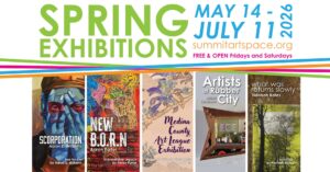 Alt text: "Spring Exhibitions banner for Summit Artspace from May 14 to July 11, 2026. Features colorful art pieces from five artists and exhibition details."